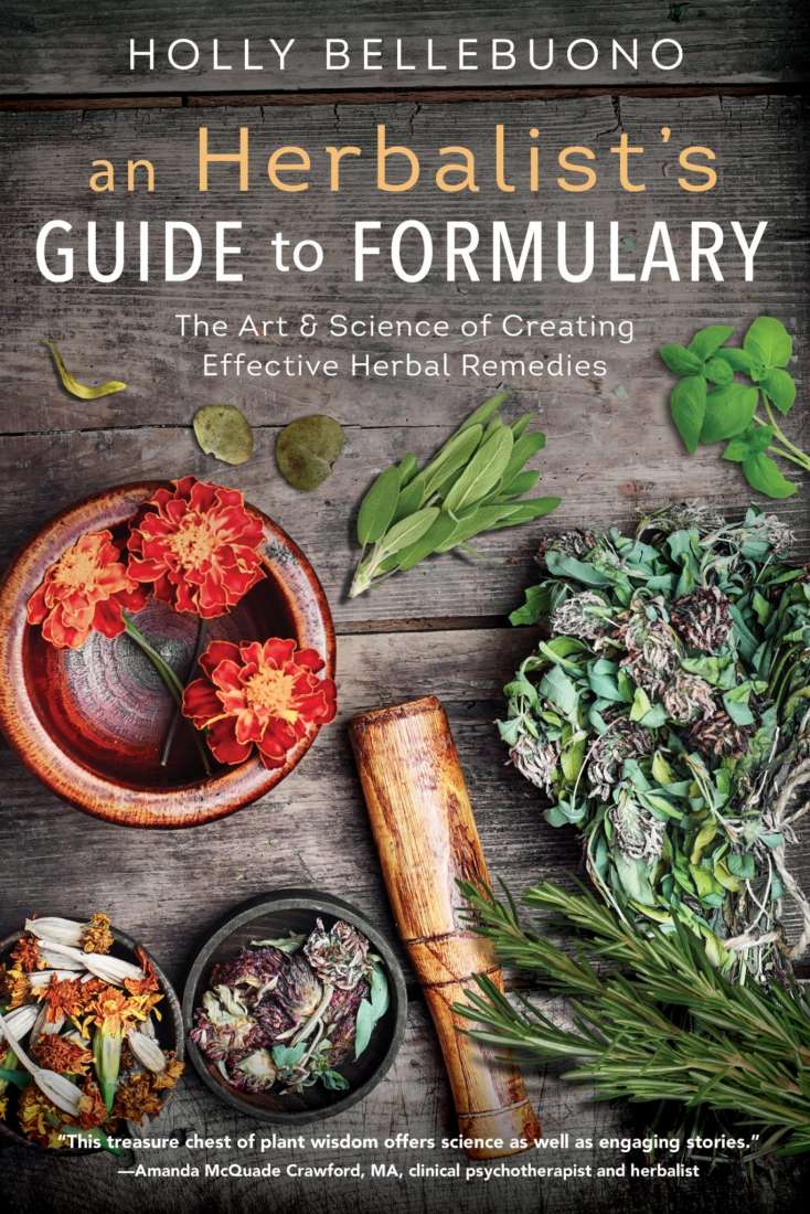 An Herbalist’s Guide to Formulary