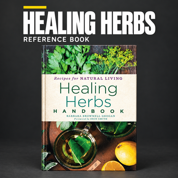 Healing Herbs Handbook – Guide Book
