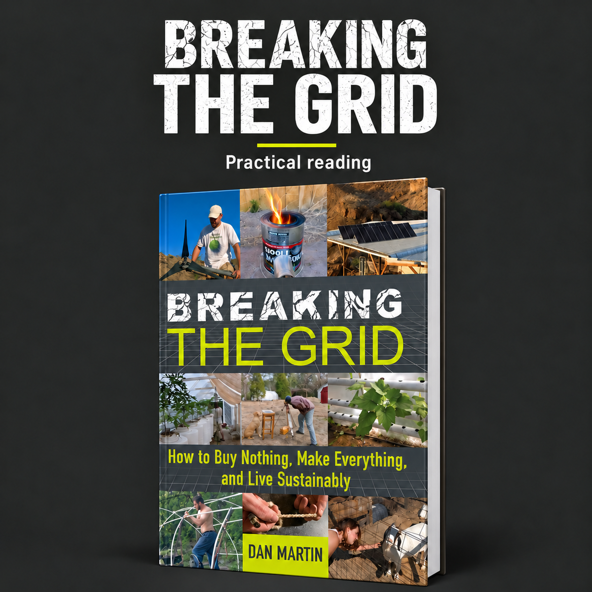 Breaking the Grid: How to Live Sustainably