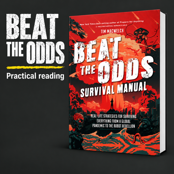 Beat the Odds Survival Manual: Real-life Strategies Book