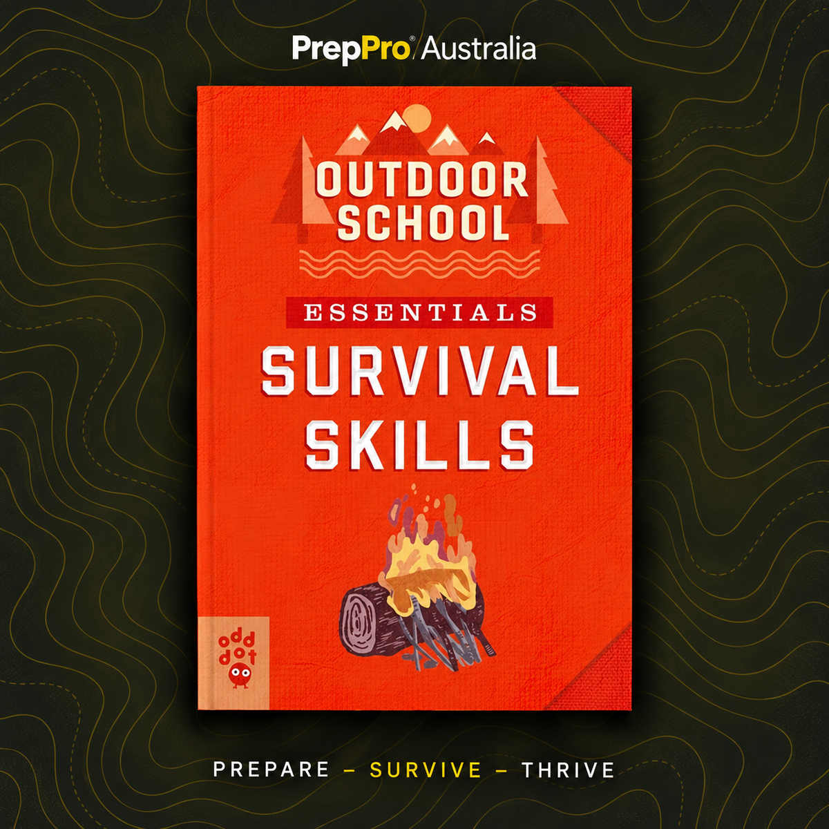 Survival Skills: Outdoor School Essentials