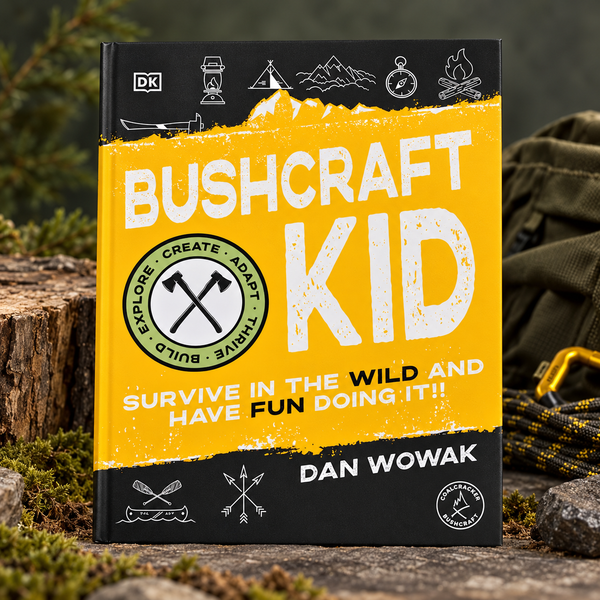 Bushcraft Kid – Survive in the Wild and Have Fun Doing It!