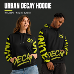 89 Apparel - Urban Decay Hoodie