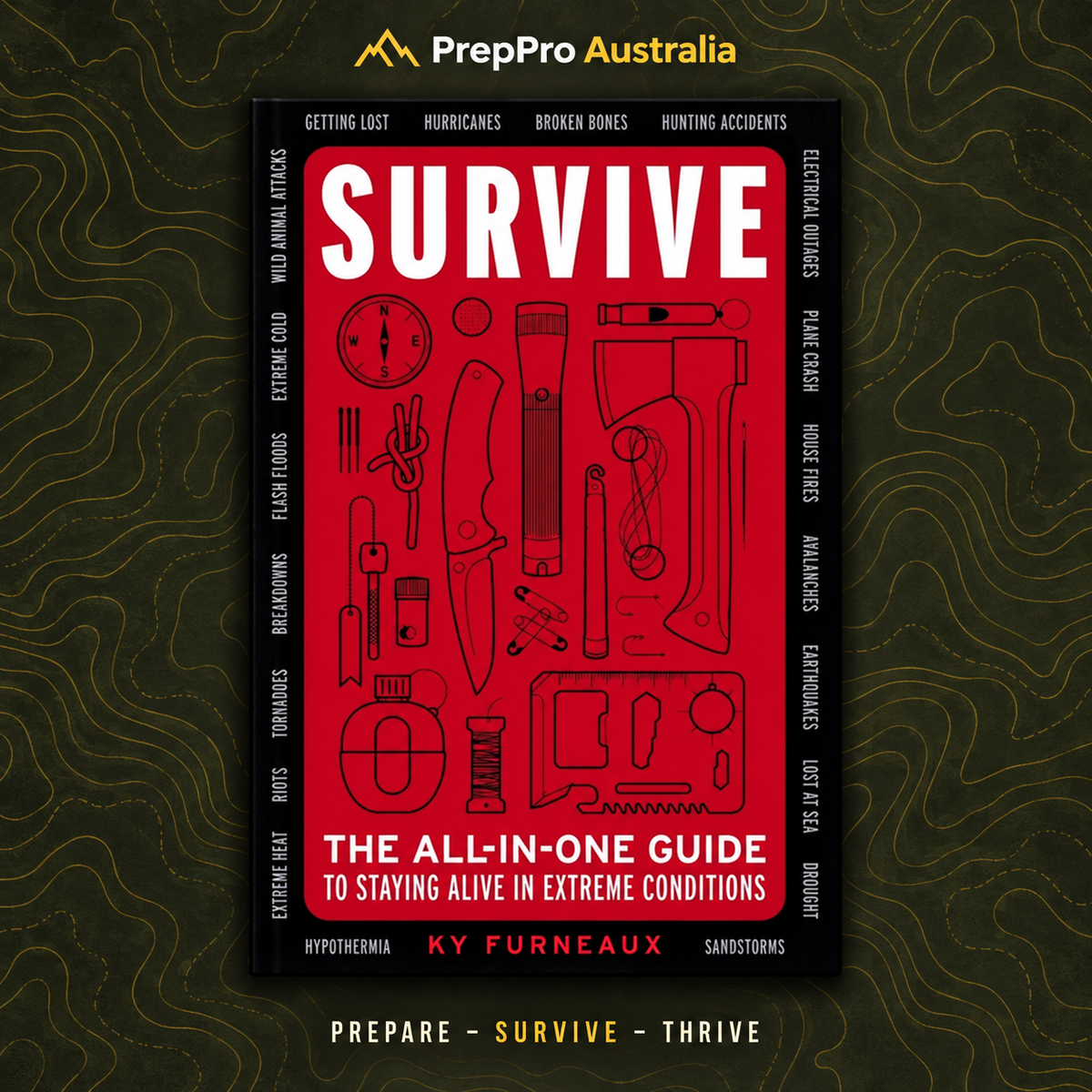 Survive: Guide to Staying Alive in Extreme Conditions Book – complete product in square layout